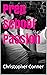 Prep School Passion