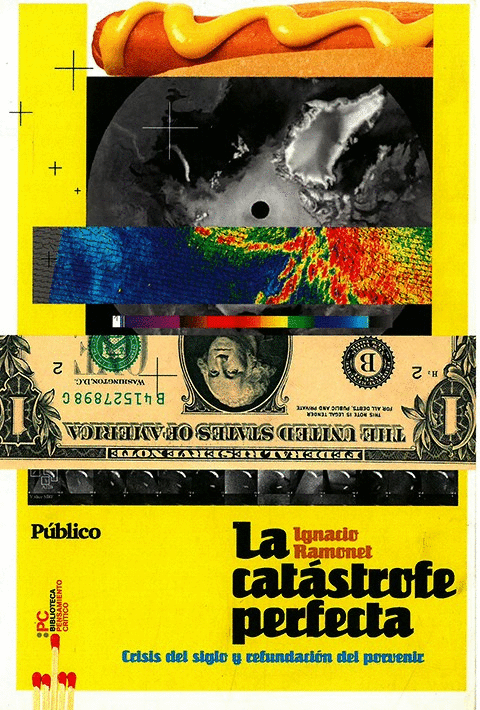 La catástrofe perfecta