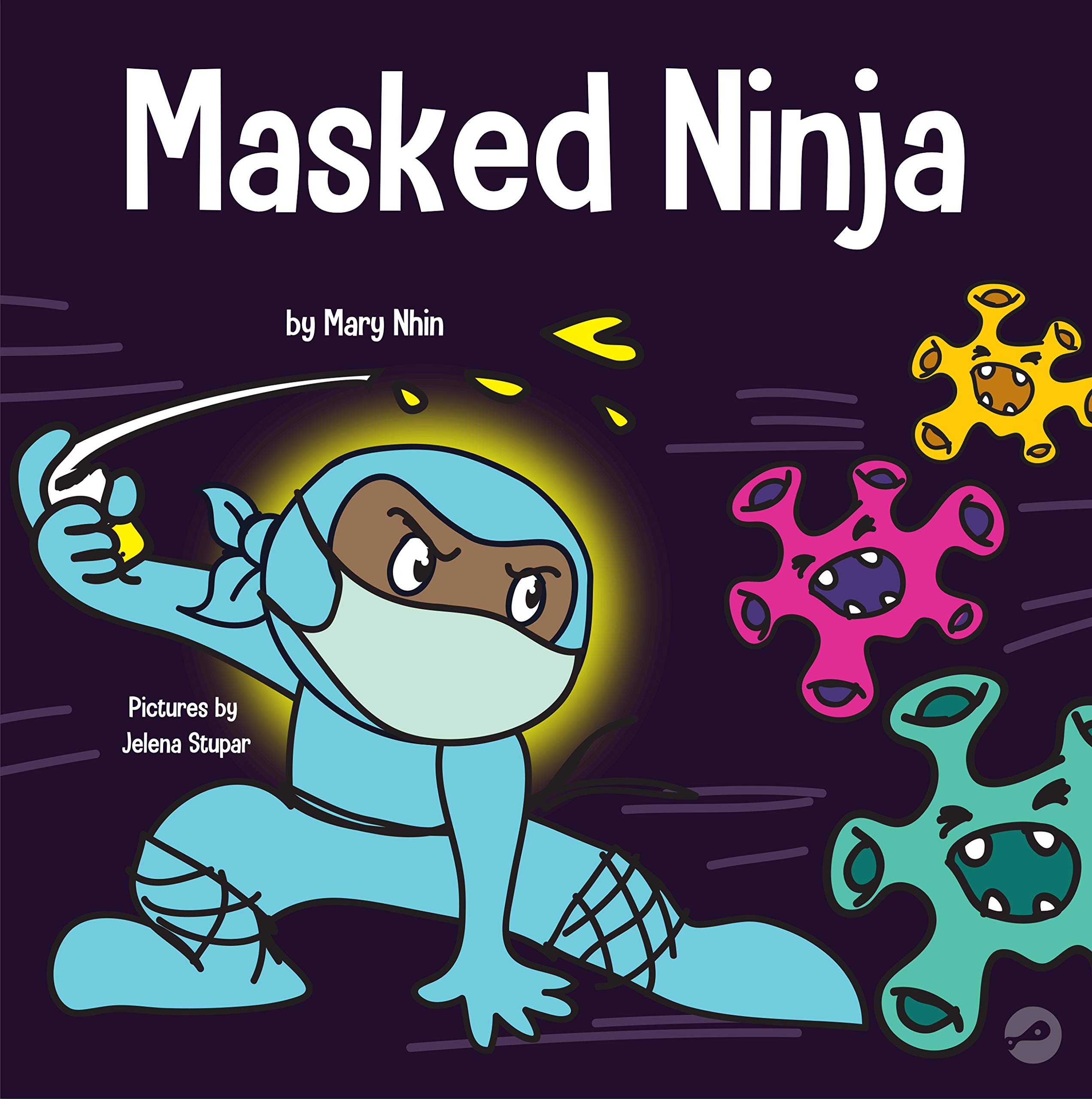 Masked Ninja (Ninja Life Hacks #18)