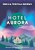 Hotel Aurora (Hotel Aurora, #1)
