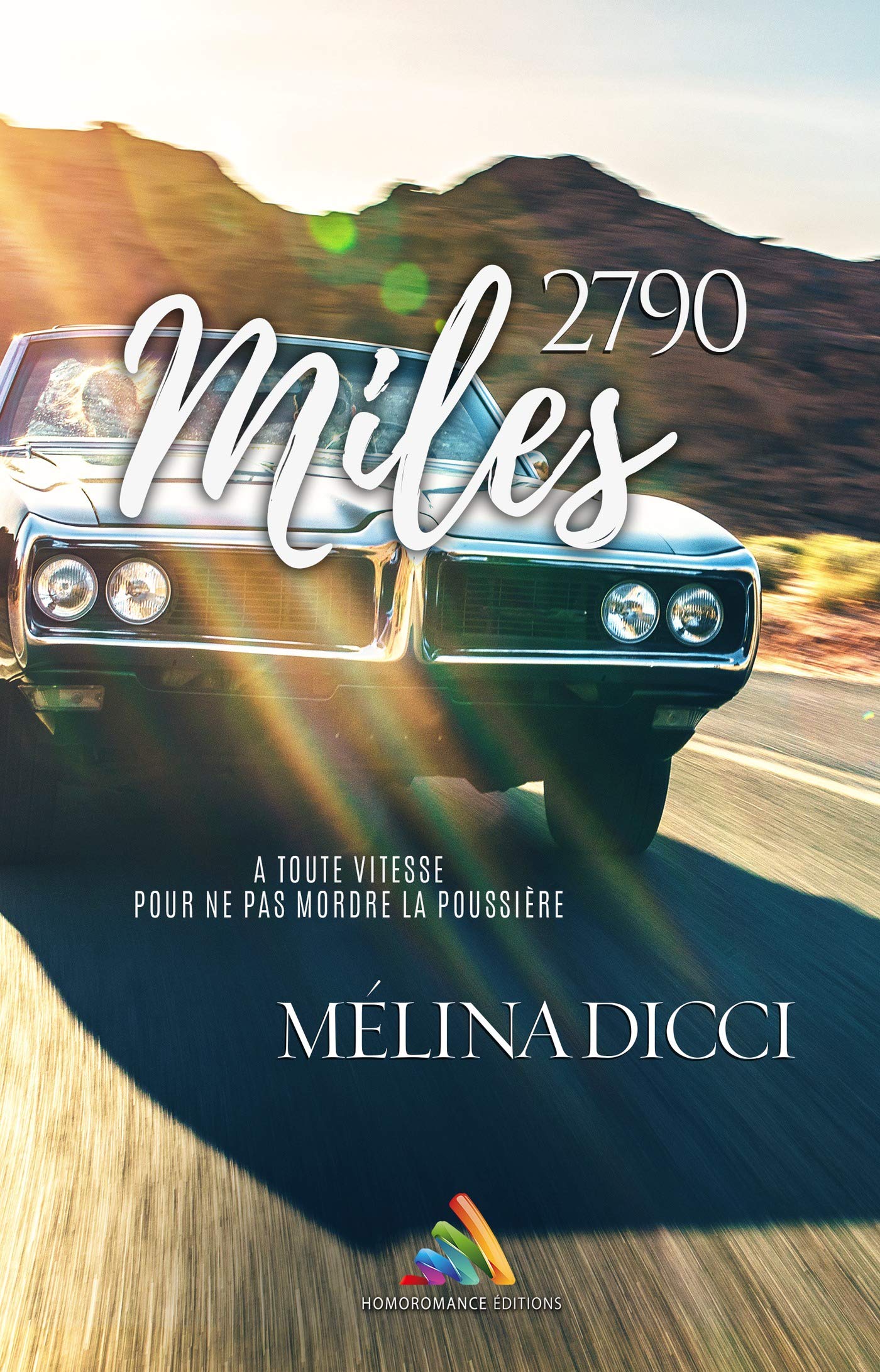 2790 Miles (Kindle Edition)