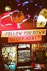 Follow You Down