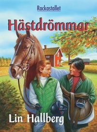 Hästdrömmar (Rackastallet #5)