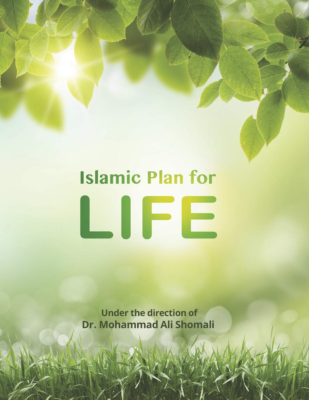 Islamic Plan for Life (Kindle Edition)