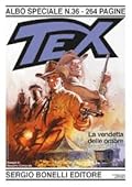Tex Albo Speciale n. 36: La vendetta delle ombre
