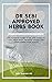DR SEBI APPROVED HERBS BOOK: The ultimate guide to dr.sebi herbs to heal your body, increase energy and supercharge your health