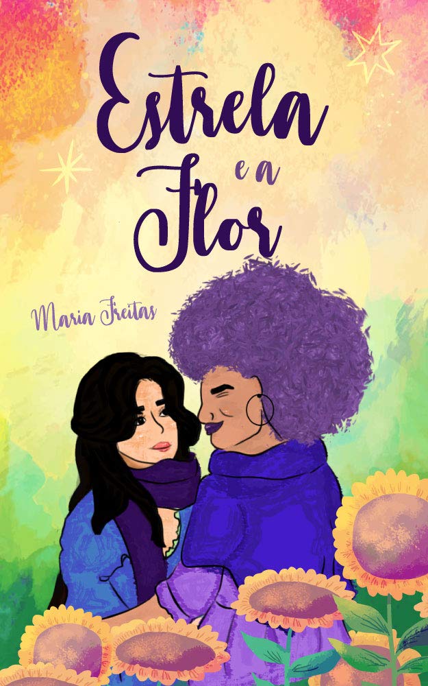Estrela e a Flor (Clichês em rosa, roxo e azul, #6)