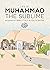 Life of Muhammad The Sublim...