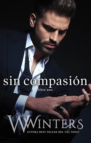 Sin compasión (Sin compasión, #1)