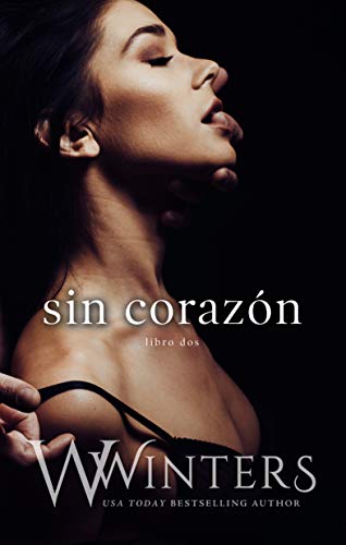 Sin corazón (Sin compasión, #2)
