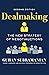 Dealmaking: The New Strateg...