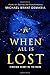 When All Is Lost: Finding H...