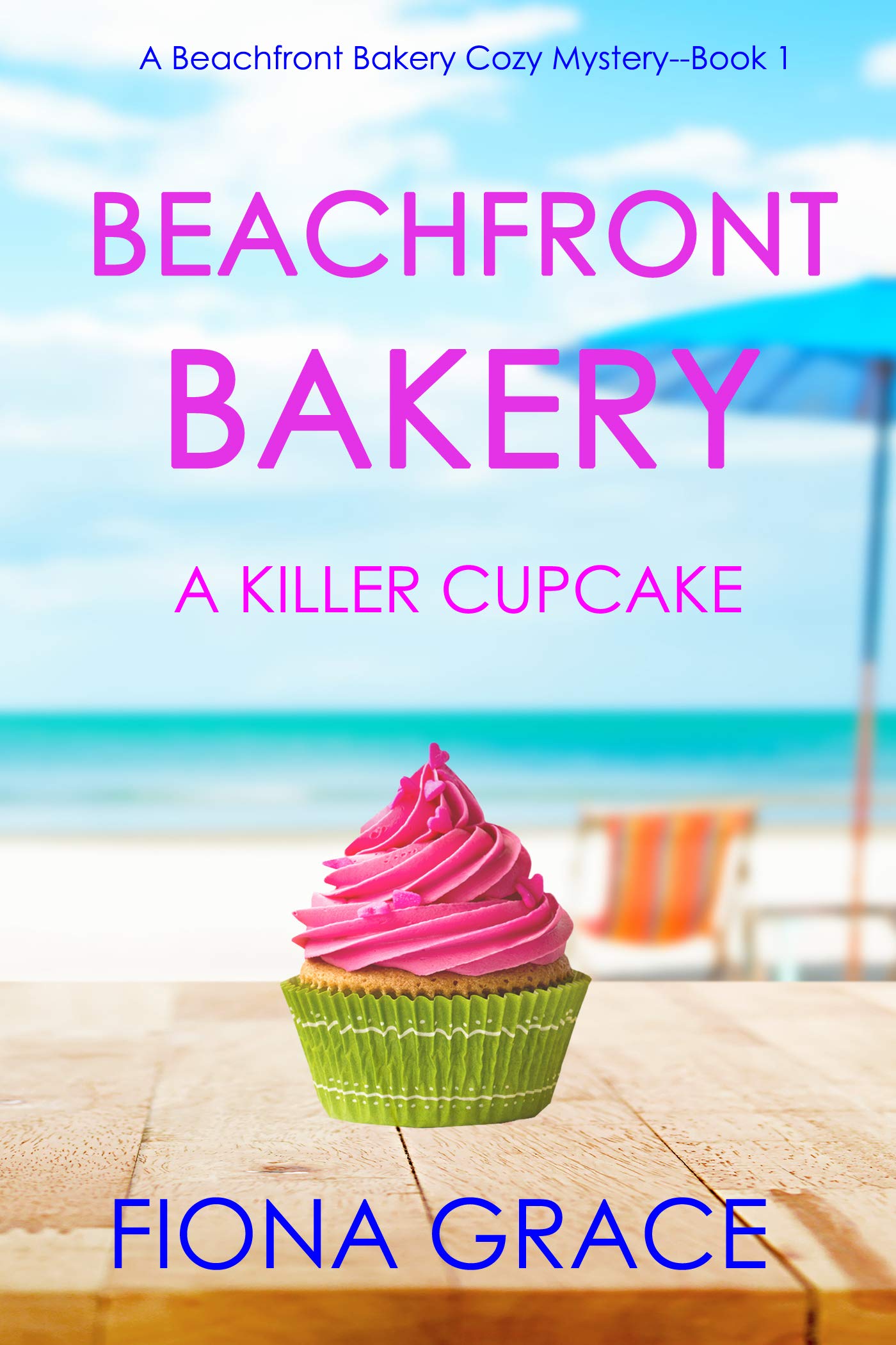 A Killer Cupcake (Beachfront Bakery #1)