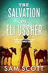 The Salvation of Eli Ussher (Ussher Family, #1)