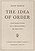 The Idea of Order: Contributions to a Philosophy of Politics