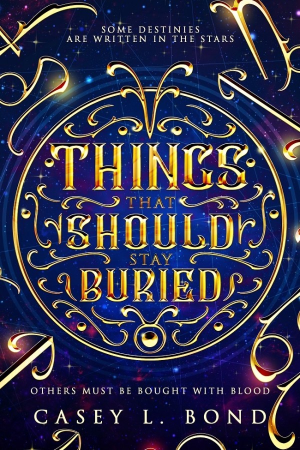 Things That Should Stay Buried (Hardcover)
