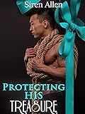 Protecting His Treasure