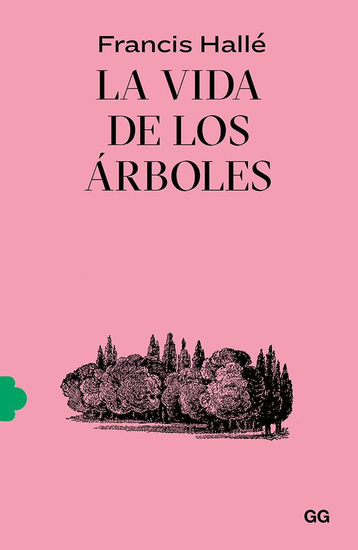 La vida de los árboles (Kindle Edition)