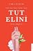Tut Elini Yalnız Değilsin by Lara Tuksal Tut Elini Yalnız Değilsin by Lara Tuksal