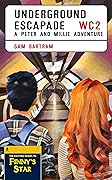 Underground Escapade: A Peter and Millie Adventure