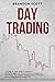 Day Trading by Brandon Scott