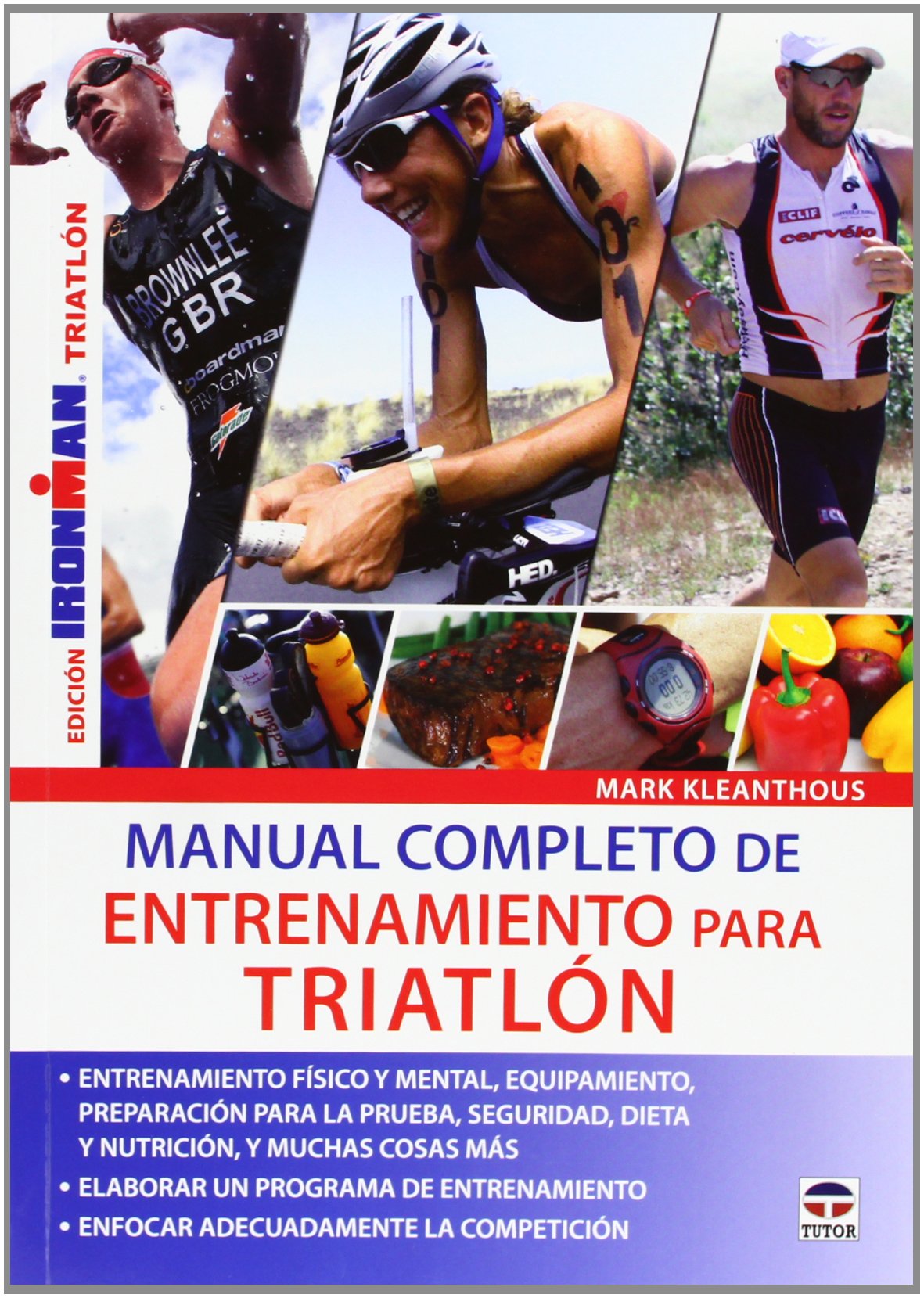 Manual completo de entrenamiento para triatlón (Paperback)