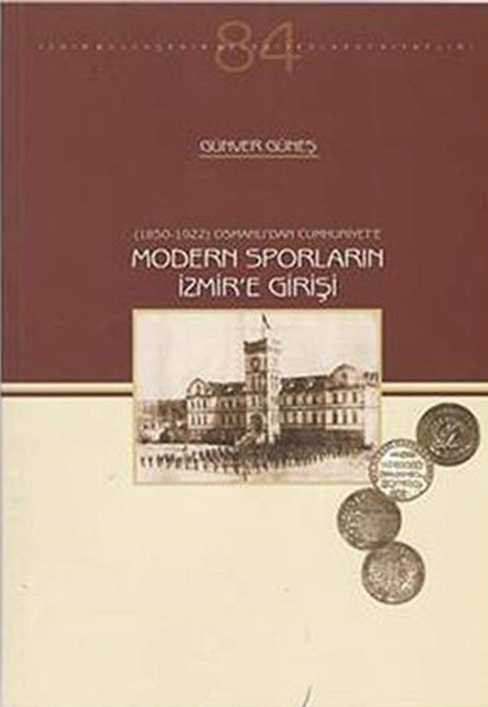 Modern Sporların İzmir'e Girişi