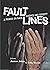 Fault Lines: A primer on ra...