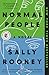 Normal People by Sally Rooney Normal People by Sally Rooney