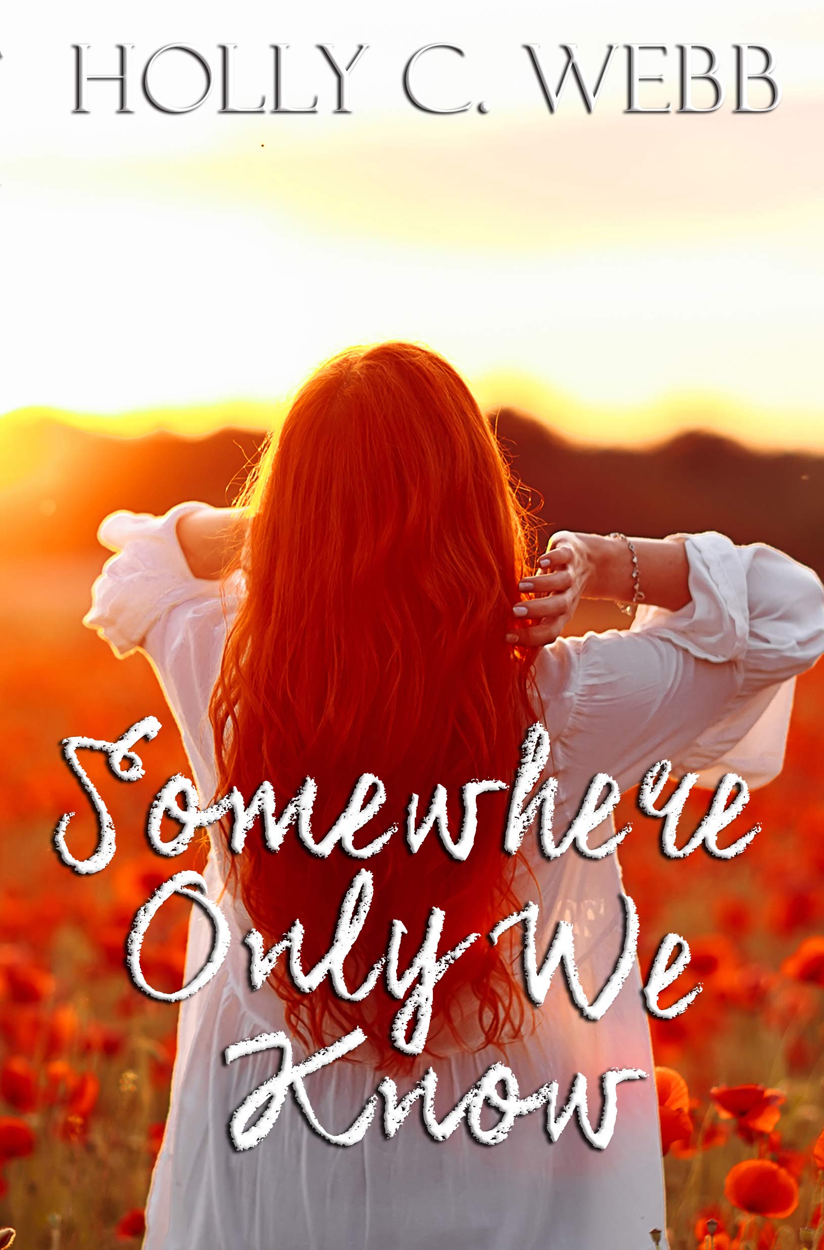 Somewhere only we know (Kindle Edition)