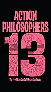 Action Philosophers #13: Digital Exclusive!