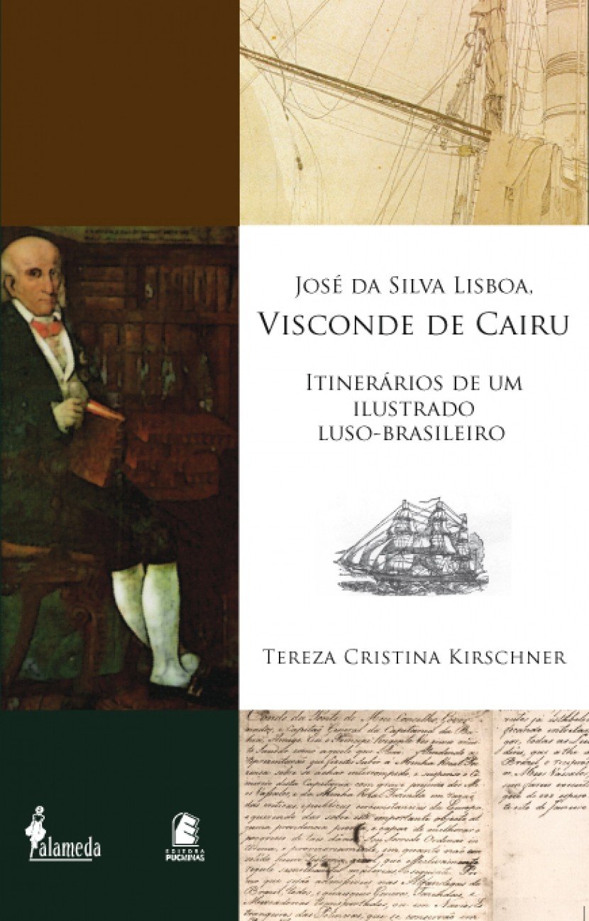 Jose Da Silva Lisboa, Visconde De Cairu (Portuguese Edition)