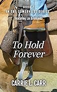 To Hold Forever
