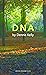 DNA by Dennis Kelly