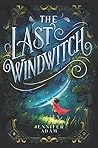 The Last Windwitch by Jennifer  Adam