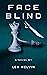 Face Blind