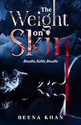 The Weight on Skin