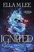 Ignited