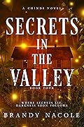 Secrets in the Valley: A Suspenseful Paranormal Mystery
