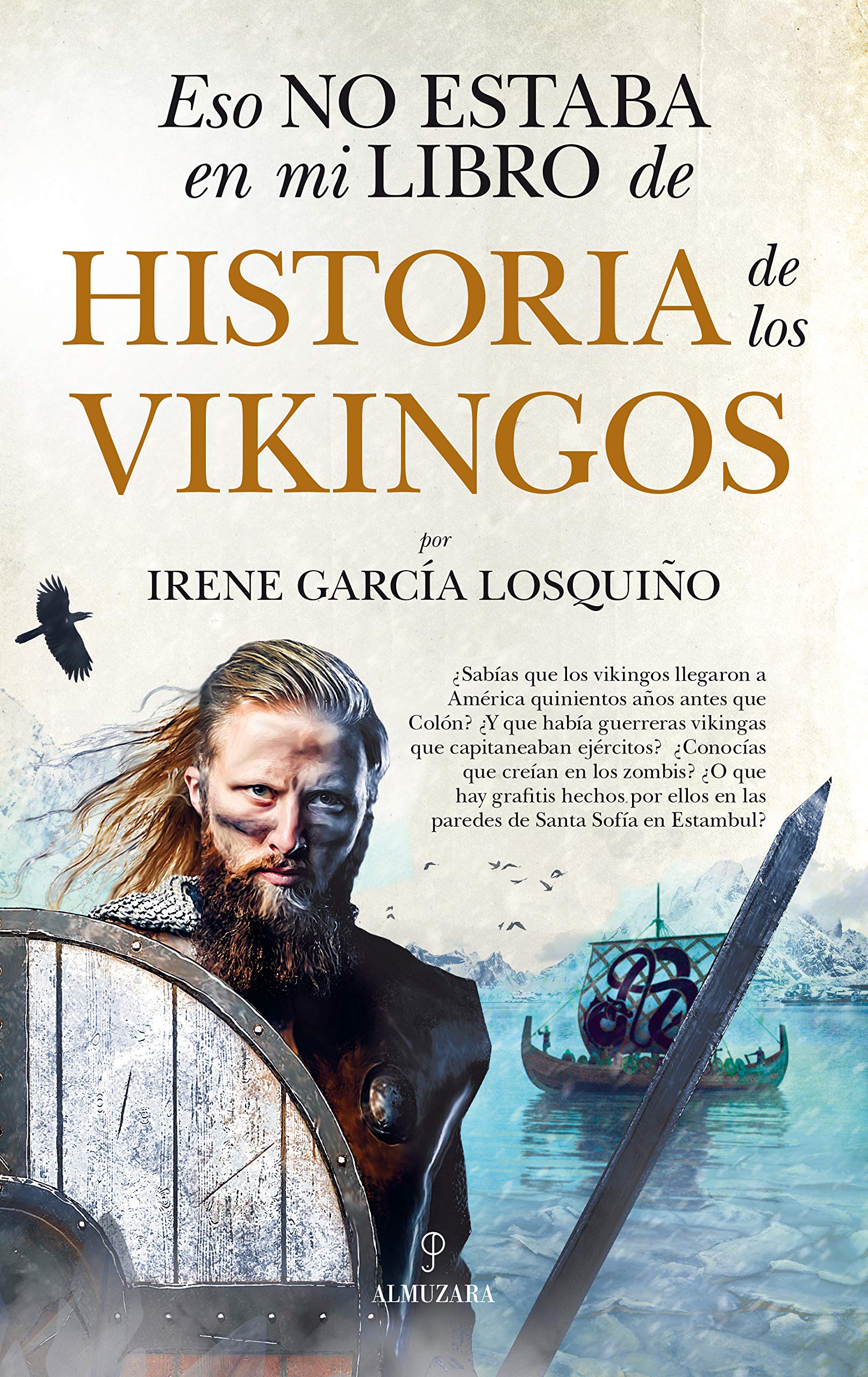 Portada de Eso no estaba en mi libro de Historia de los vikingos, de Irene García Losquino