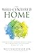 The Well-Centered Home by William Hirsch