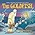 The GOLDFISH: A Cute Children's Fairy Tale for Kids. Great to Read Aloud for Toddlers Ages 2-6. Funny Fairy Tales for Toddlers that Mom and Dad will like (Small books with big pictures)