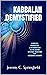 KABBALAH DEMYSTIFIED