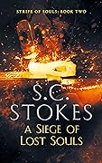 A Siege Of Lost Souls (A Kingdom Divided #5)