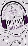 A Última Melodia