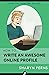 How To Write An Awesome Onl...