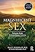 Magnificent Sex: Lessons from Extraordinary Lovers
