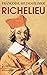 Richelieu (French Edition)