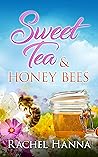 Sweet Tea & Honey...