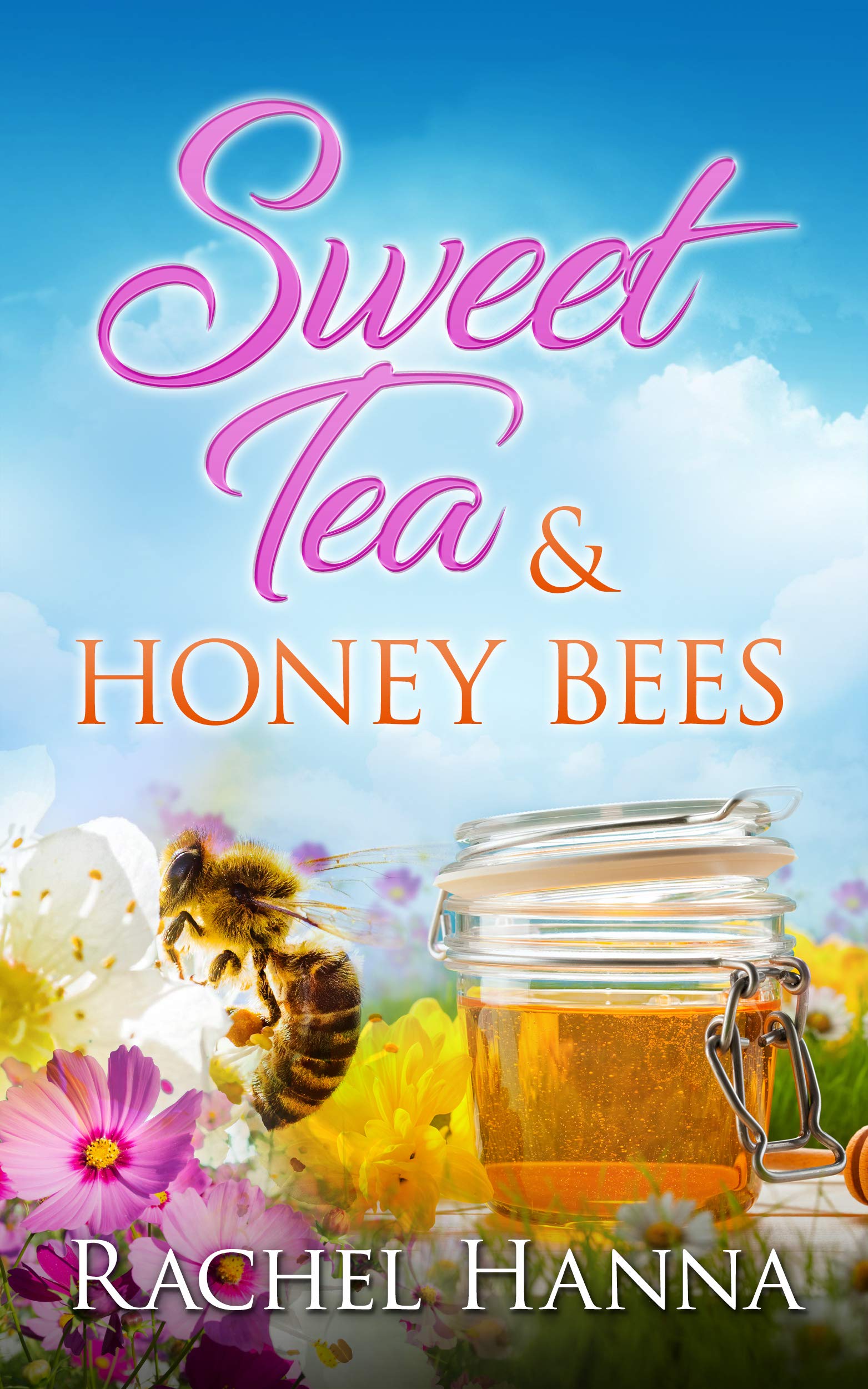 Sweet Tea & Honey Bees (Sweet Tea B&B, #3)